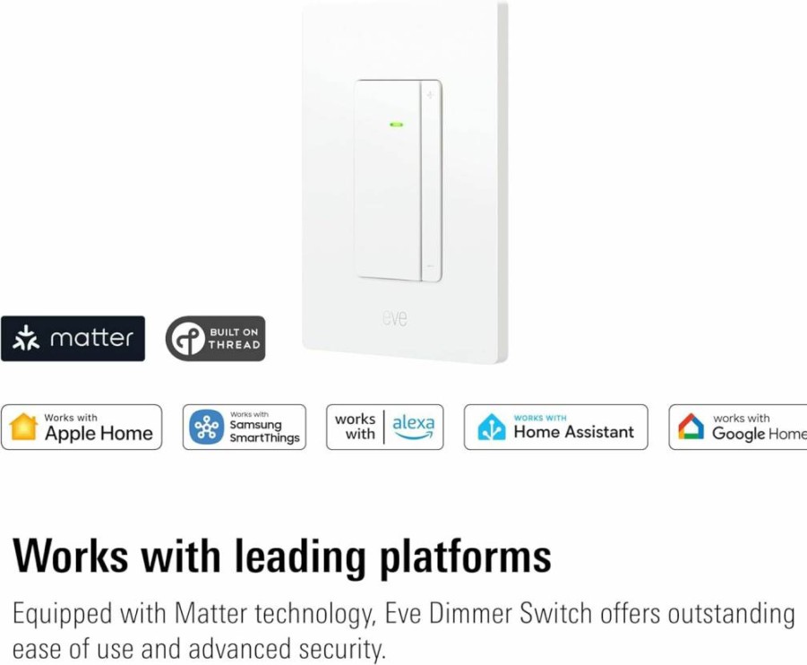Eve Smart Dimmer Switch (Matter) - Compatible with Apple Home, Alexa, Google Home & SmartThings, Single-Pole & 3-Way Installation, Thread Support, UL Certified, Requires Thread Border Router & Neutral Wire